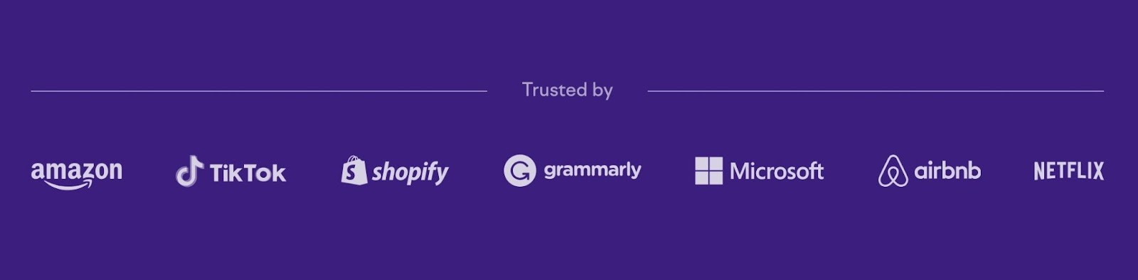 The “Trusted by” section displaying logos of Amazon, TikTok, Shopify, Grammarly, Microsoft, Airbnb, and Netflix.