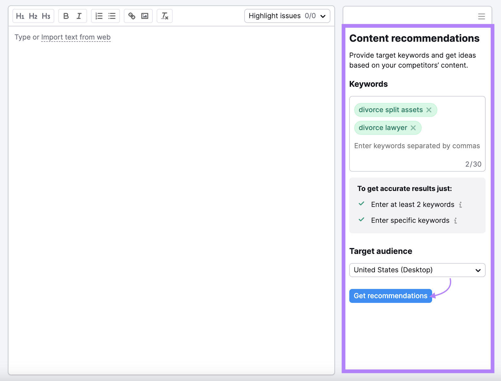 Enter your keywords and target audience in SEO Writing Assistant editor
