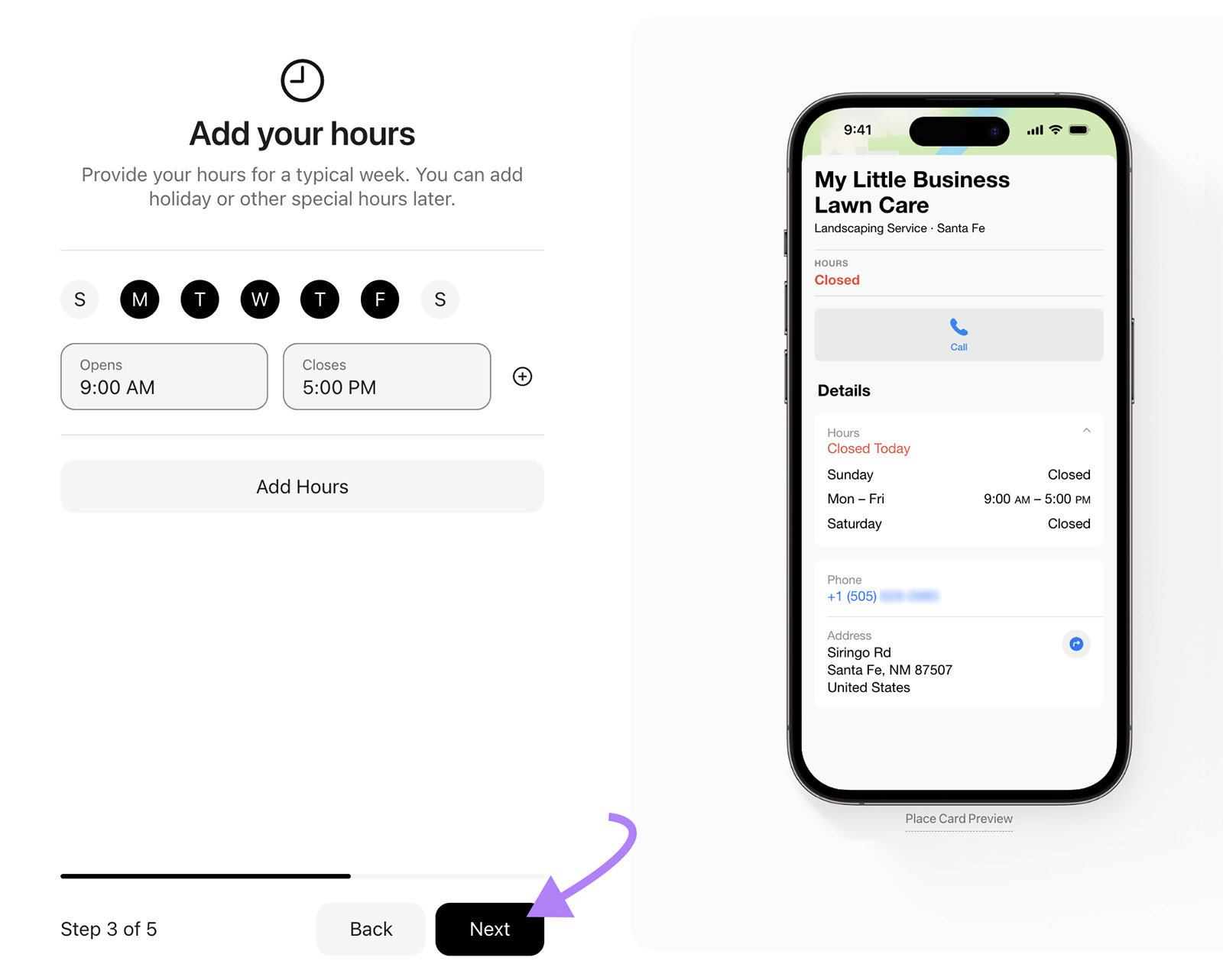 Form to set weekly hours. Purple arrow points to Next.