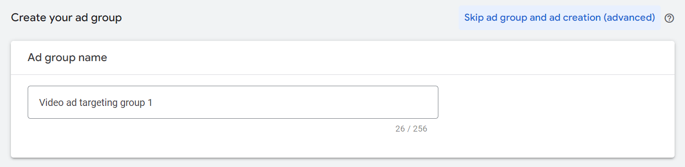 "Video ad targeting group 1" name added to the campaign group