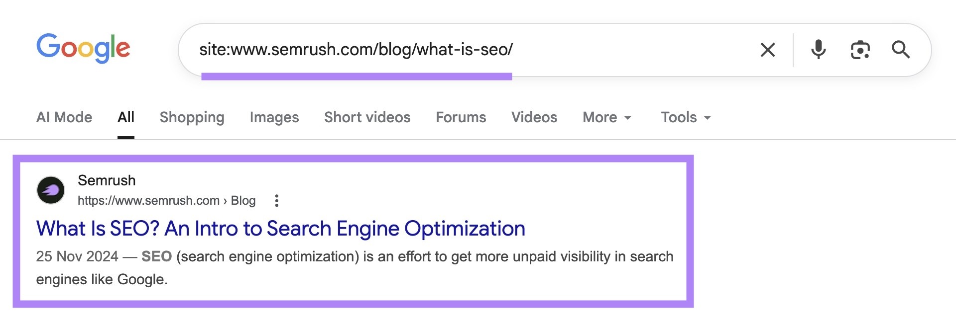 SERP for “site:www.semrush.com/blog/what-is-seo/” with the top result highlighted.