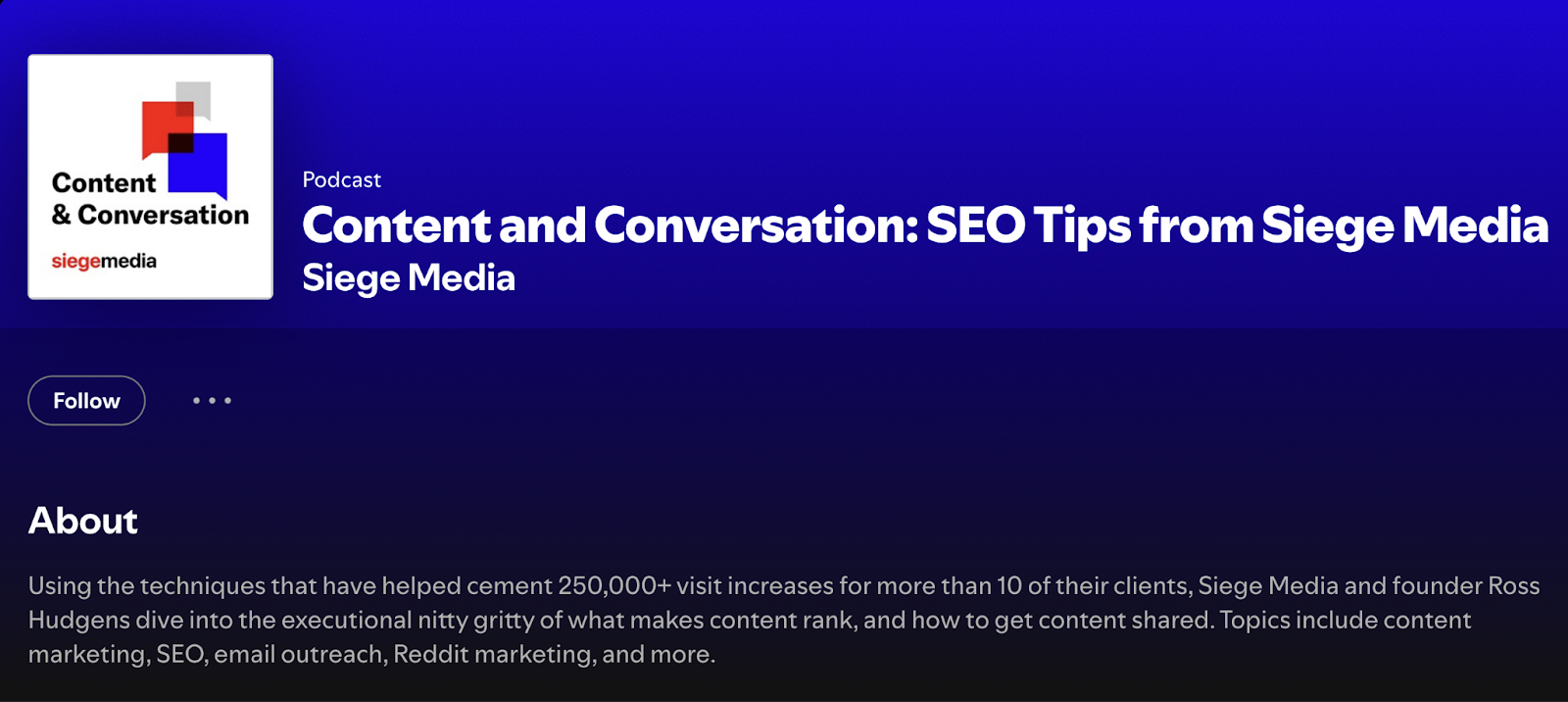 Content and Conversation: SEO Tips from Siege Media as it appears on Spotify.