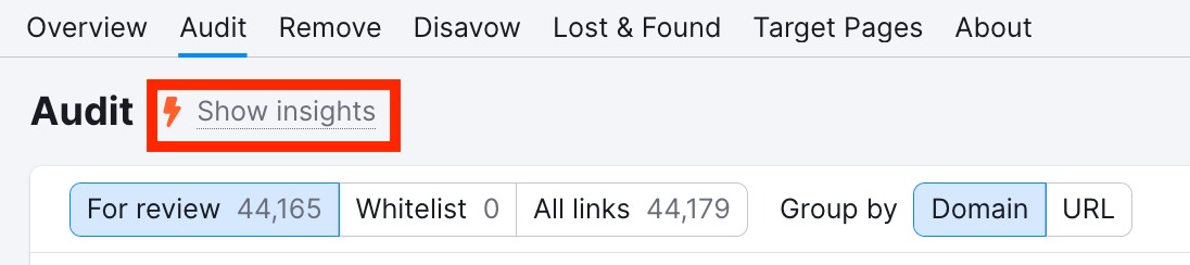 Backlink Audit tool open with the Show Insights button highlighted.