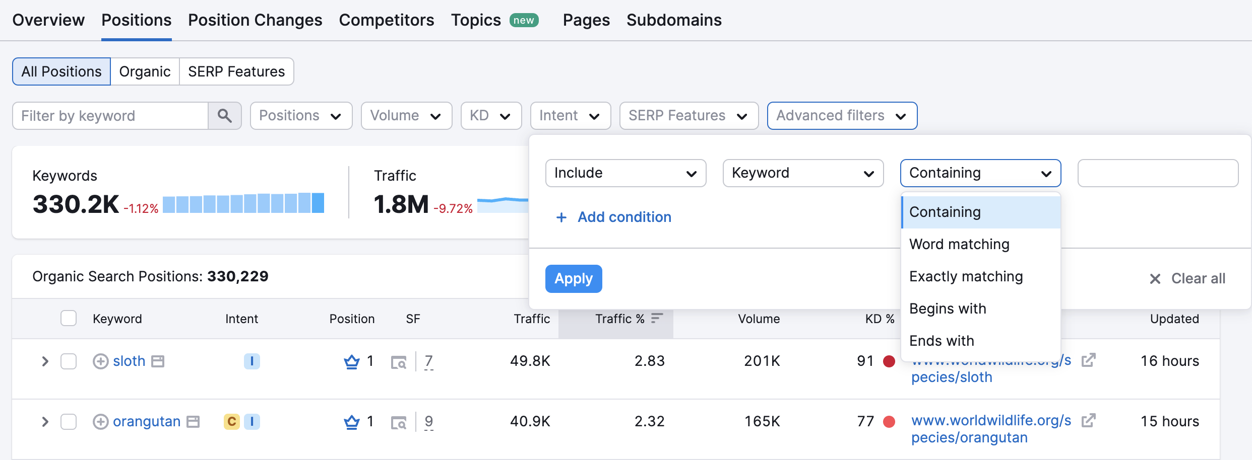 Positions report in Organic Research. Advanced filters menu is opened, featuring available filters for the Include URL setup: Containing, Word matching, Exactly matching, Begins with, and Ends with.